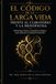 El Código de la Larga Vida