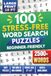 100 Stress-Free Word Search Puzzles for Beginners: Beginner-Friendly Puzzles for Adults and Seniors | Large Print 18 Pt | Travel Size 6" x 9" | Relaxing Brain Games | 2500+ Words
