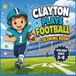 Clayton Clayton Plays Soccer Coloring Book
