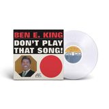 Don'T Ben E. King Don't Play That Song! Coloured Vinyl LP
