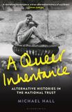 A Libri GmbH A Queer Inheritance: Alternative Histories in the National Trust