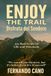 Enjoy Independently Published Enjoy the Trail - Disfruta del Sendero