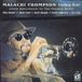 Sonic Rendezvous Malachi Thompson - Freebop Now! (CD) (Anniversary Edition)