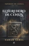 El Libri GmbH Imperios de Ceniza-El Heredero de Ceniza Paperback