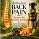 Healing From Back Pain with Recipes for Healthy Juicing