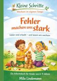 Kleine Bookmundo Kleine Schritte - Wachsen im eigenen Tempo Fehler machen uns Stark Paperback