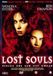 WW ENTERTAINMENT Film - Lost Souls Dts - EAN: 8713045200398