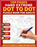 100 Pages Hard Extreme Dot to Dot Puzzle Book for Adults
