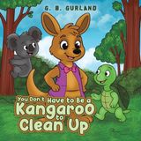 You Libri GmbH You Don’t Have To Be A Kangaroo To Clean Up