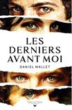 Les Derniers avant moi