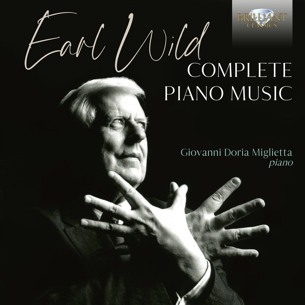 Brilliant Classics Giovanni Doria Miglietta - Earl Wild: Complete Piano Music (3 CD)