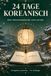 24 Tage Koreanisch: Dein Adventskalender zum Lernen – Koreanisch für Anfänger mit 24 täglichen Lektionen