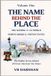 The Name Behind the Place-The Naming of the World