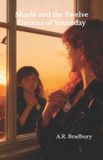 Sharle and the Twelve Dreams of Yesterday Paperback