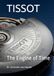 TISSOT The Engine of Time
