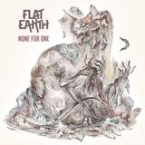 Suburban Flat Earth None For One