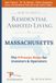 How Massachusetts Assisted Living: 9 Proven Steps for Investors & Operators