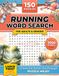 Running Word Search Puzzle Book: 150 Puzzles with 3,000 Road, Trail and Race Terms