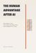 The Independently Published After AI-The Human Advantage After AI