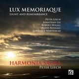 Lux Harmonia Sacra Peter Leech - Lux Memoriaque: Light And Remembrance (CD)