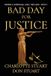 Bad Colvos Publications Bad Day for Justice Paperback