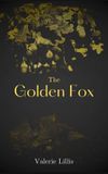 The Grimm Retellings The Golden Fox Paperback