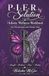 P.I.E.R Solution Holistic Wellness Workbook for Fibromyalgia and Chronic Pain