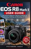 Canon EOS R8 Mark II User Guide