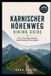 Karnischer Independently Published Karnischer Höhenweg Hiking Guide: Hut-to-Hut Stages, Rifugios, Route Planning & Trek Logistics Paperback