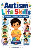 Autism Life Skills: Autism Life Skills