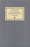 Notes Easy Access System Europe Notes Towards a Definition of Culture Paperback