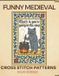 FUNNY Basar Besimler Funny Medieval Cross Stitch Patterns Paperback