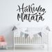 Hakuna Matata Autocollant Mural - 227x357 Cm - Noir