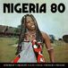 K7 Music Nigeria 80 - V/a - Strut Records - LP