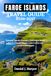 FAROE ISLANDS TRAVEL GUIDE 2026-2027