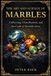 The Libri GmbH The Art and Science of Marbles Paperback