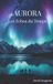 Aurora - Aurora: Les Echos du Temps: 1