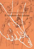 Il Astarte Edizioni Il cimitero dei calzini Paperback