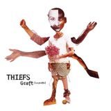 Thiefs - Graft (La Greffe) (CD)