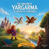 The Grandma's Tales The Kingdom of Yargarma Paperback