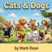 Cats & Dogs