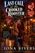 Last Bellweather Last Call at the Crooked Rooster: A Bellweather Romance