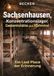 Sachsenhausen, Konzentrationslager, Gedenkstätte und Mahnmal I Ein Lost Place der Erinnerung: Bewahrung des historischen Erbes