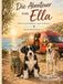 Die Abenteuer von Ella - Drei Geschichten zum Vorlesen – Sammelband Band 1–3