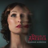 Dream Hannah Aldridge - Dream Of America (LP)