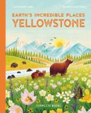 Yellowstone Flying Eye Books Earth's Incredible Places - Yellowstone Hardcover