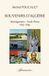 Souvenirs Libri GmbH Souvenirs d'Algérie: Mostaganem - Souk Ahras, 1961-1966