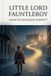 Little Libri GmbH Little Lord Fauntleroy Paperback
