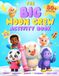 The Big Moon Crew Activity Book: A Fun Toddler Activity Book for Kids Ages 2-5