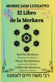 El Libro de la Merkavá: Los Secretos del Carro Celestial